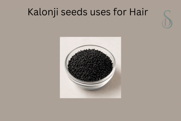 Kalonji Seeds Uses For Hair