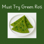 Recipe: Green Millet Roti With Coriander and Spinach