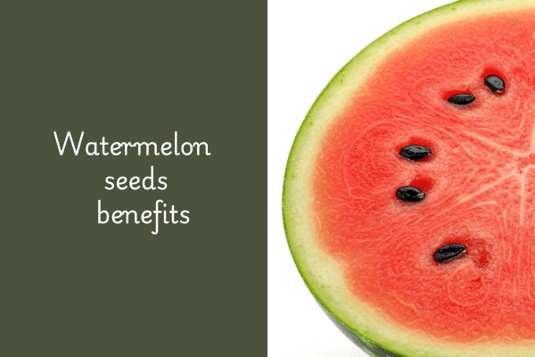 Best 5 Watermelon seeds benefits For female Fertility