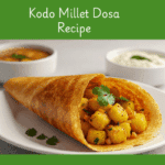 South Indian kodo millet dosa significance