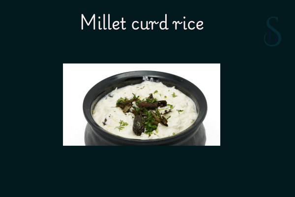 Best millet recipe: millet curd rice