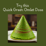 Quick Green Green Egg Omelet With Spinach and Coriander_Dosa Style_easy_healthy Recipe
