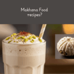 5 best Makhana Food Recipes