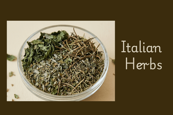 What are Italian Herbs?